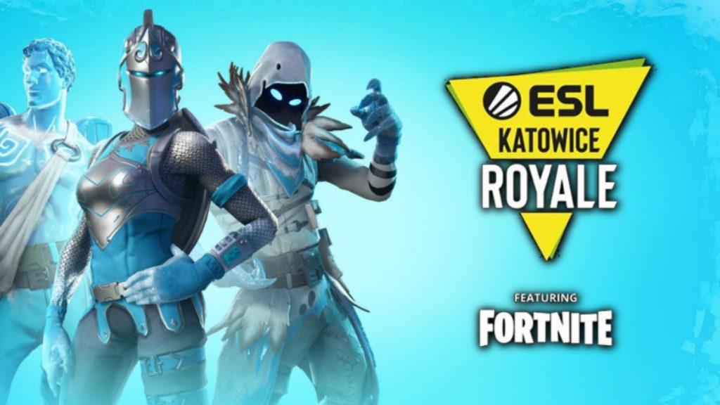 Esl Katowice Fortnite Time The Weekend Of Fortnite Esl Katowice Royale Esports Activity